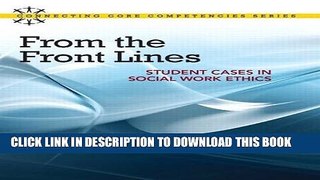 Collection Book From the Front Lines: Student Cases in Social Work Ethics (4th Edition)