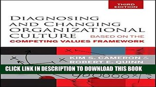 Collection Book Diagnosing and Changing Organizational Culture: Based on the Competing Values
