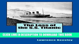 [PDF] The Loss of the S.S. Titanic Popular Online