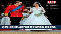 [PDF] LIFE The Royal Wedding of Prince William and Kate Middleton: Expanded, Commemorative Edition