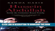 [PDF] Hussein and Abdullah: Inside the Jordanian Royal Family Popular Collection