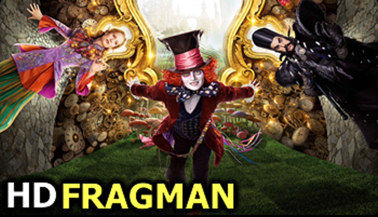 Alis Harikalar Diyarında: Aynanın İçinden Fragman HD izle