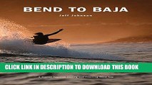 [PDF] Bend to Baja: A Biofuel Powered Surfing and Climbing Road Trip Full Online