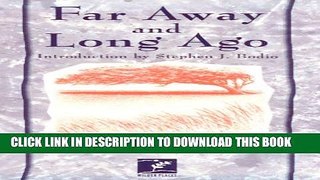 [PDF] Far Away and Long Ago (Wilder Places) Full Collection