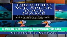 Collection Book Proudly We Speak Your Name: Forty-four Years at Catholic High School, Little Rock