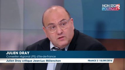 Jean-Luc Mélenchon : pour Julien Dray, il s’est enfermé dans un "splendide isolement"