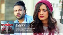 Sukhe SUICIDE Full Audio Song - New Songs 2016 - Jaani - B Praak
