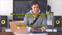 Side to Side by Ariana Grande ft. Nicki Minaj Alex Aiono Cover LYRICS