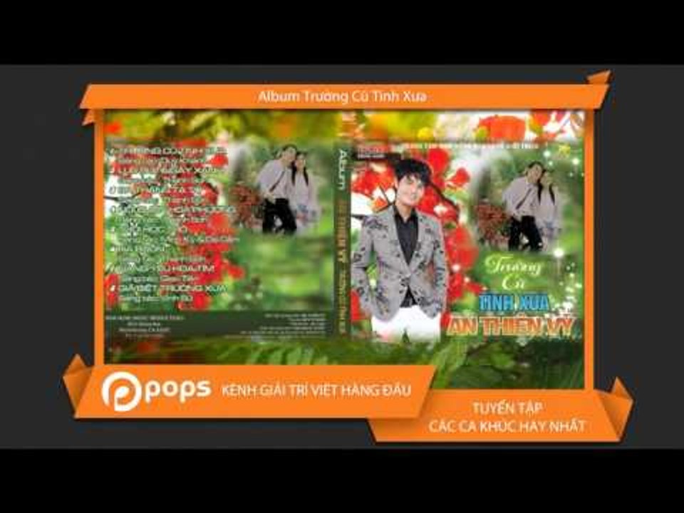 Album Trường Cũ Tình Xưa - Ân Thiện Vỹ [Official]