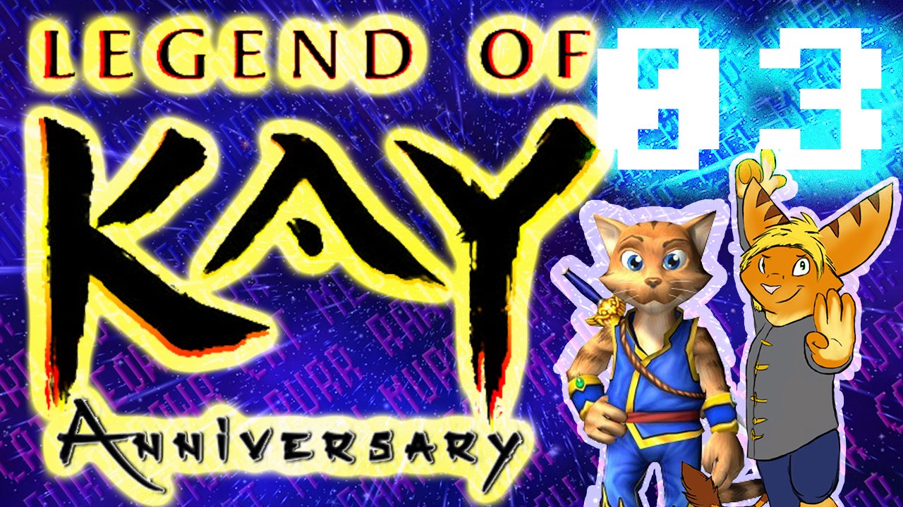 Legend of Kay Anniversary - EP 03 - ECH - SpaceCat