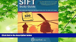 behold  SIFT Study Guide: Test Prep and Practice Questions for the Army SIFT Exam