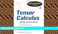 behold  Schaums Outline of Tensor Calculus (Schaum s Outlines)