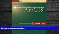 complete  Getting to Know ArcGIS Desktop