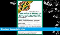 different   American History, 1877 to the Present (Barron s EZ-101 Study Keys)