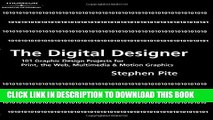 [PDF] The Digital Designer: 101 Graphic Design Projects for Print, the Web, Multimedia, and Motion