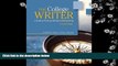 different   The College Writer: A Guide to Thinking, Writing, and Researching