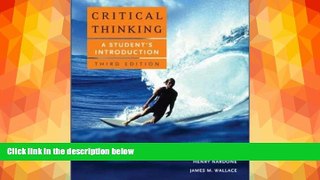 book online Critical Thinking: A Student s Introduction