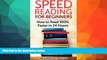 different   Speed Reading for Beginners: How to Read 300% Faster in 24 hours
