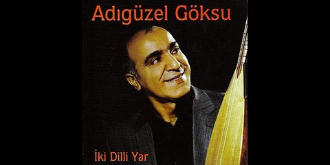 Adıgüzel Göksu - Sarmaşık Dolanmış (U.h)