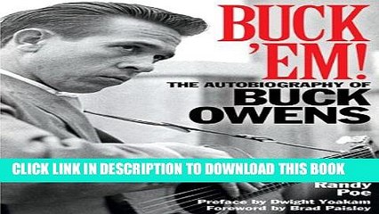 [PDF] Buck  Em!: The Autobiography of Buck Owens Popular Colection