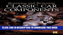 [PDF] Repairing and Restoring Classic Car Components Popular Online