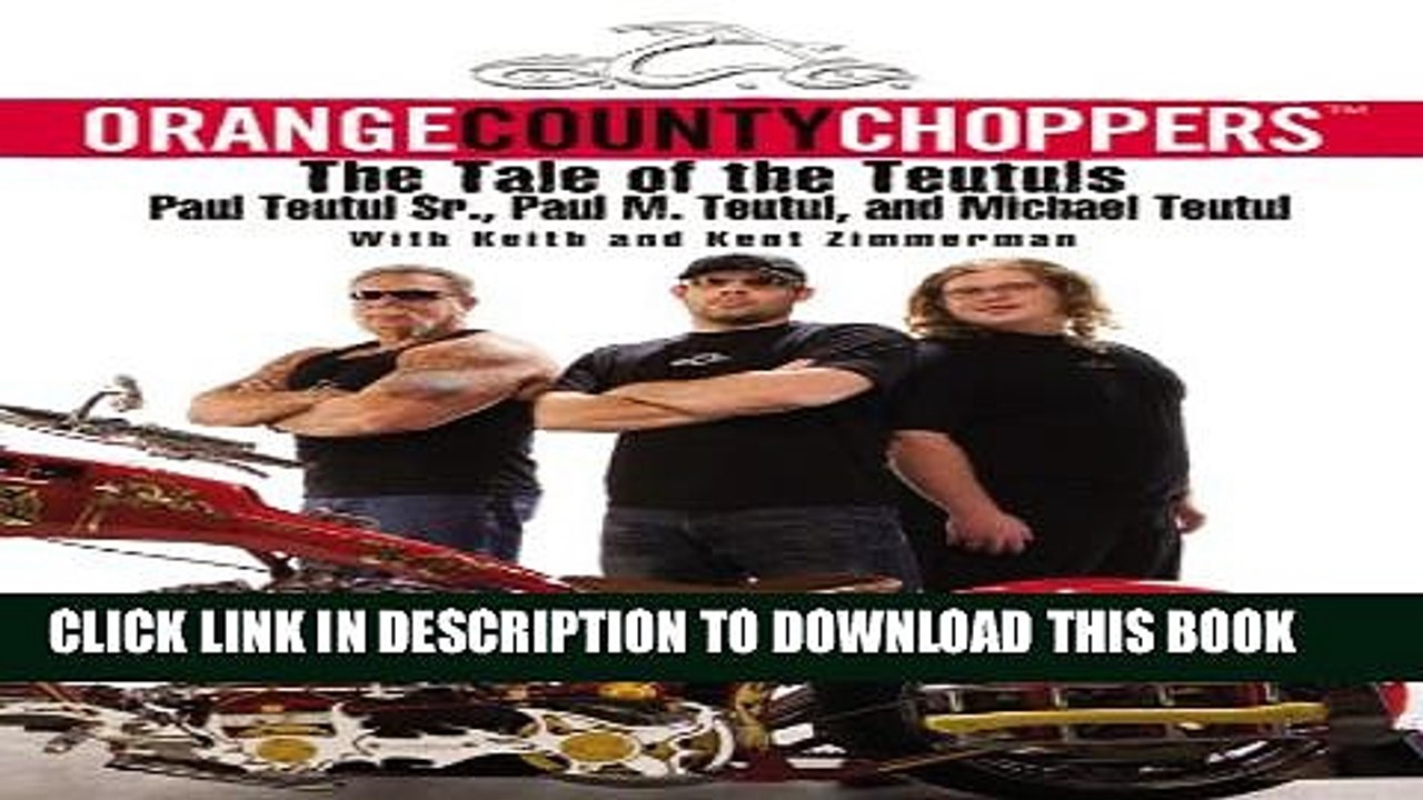 [PDF] Orange County Choppers: The Tale of the Teutuls Popular Collection