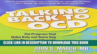 [Read PDF] Talking Back to OCD: The Program That Helps Kids and Teens Say 