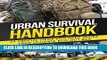 [PDF] Urban Survival Handbook: 23 Crucial Items You Need Inside Your Ultimate Bug Out Bag