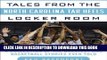 [New] Tales from the North Carolina Tar Heels Locker Room: A Collection of the Greatest UNC