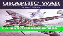 [PDF] Graphic War: The Secret Aviation Drawings and Illustrations of World War II Popular Collection