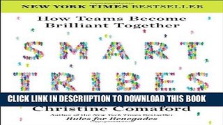 [PDF] SmartTribes: How Teams Become Brilliant Together Full Online