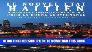 [PDF] Le Nouvel Etat Haitien: Moderniser L Administration Publique Pour la Bonne Gouvernance: