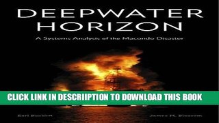 [PDF] Deepwater Horizon: A Systems Analysis of the Macondo Disaster Full Online