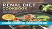 [PDF] Renal Diet Cookbook: The Low Sodium, Low Potassium, Healthy Kidney Cookbook Popular Online
