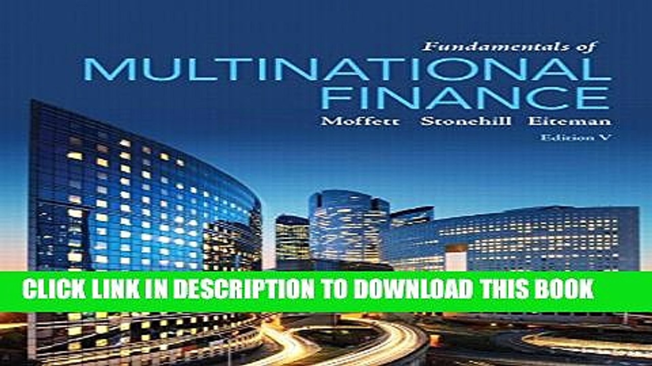 [PDF] Fundamentals of Multinational Finance (5th Edition) (Pearson Series in Finance) Full Colection