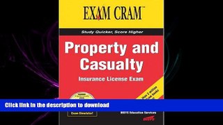 READ ONLINE Property and Casualty Insurance License Exam Cram READ NOW PDF ONLINE