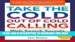 [PDF] Take the Cold Out of Cold Calling Full Colection