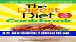 New Book The Digest Diet Cookbook: 150 All-New Fat Releasing Recipes to Lose Up to 26 lbs in 21