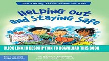 [PDF] Helping Out and Staying Safe: The Empowerment Assets (The Adding Assets Series for Kids)