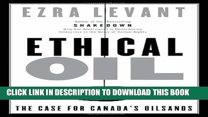 [PDF] Ethical Oil: The Case for Canada s Oil Sands Full Online