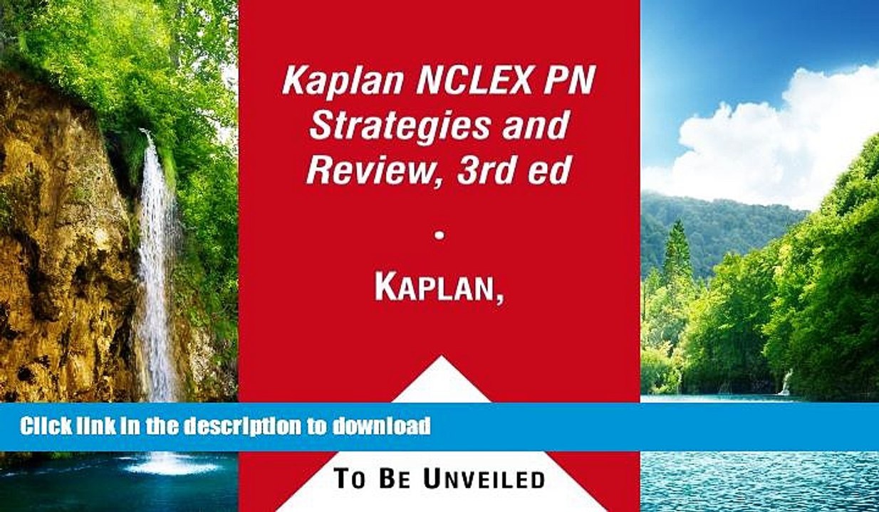 READ BOOK  Kaplan NCLEX PN Strategies and Review, 3rd ed FULL ONLINE