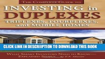 [PDF] The Complete Guide to Investing in Duplexes, Triplexes, Fourplexes, and Mobile Homes: What