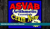 READ BOOK  ASVAB Prep Test ARITHMETIC REVIEW Flash Cards--CRAM NOW!--ASVAB Exam Review Book