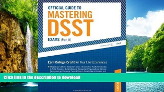 FAVORITE BOOK  Official Guide to Mastering DSST Exams (vol II) (Peterson s Mastering Dsst Exams)