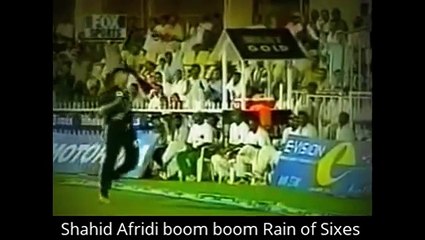 Shahid Afridi boom boom Rain of Sixes