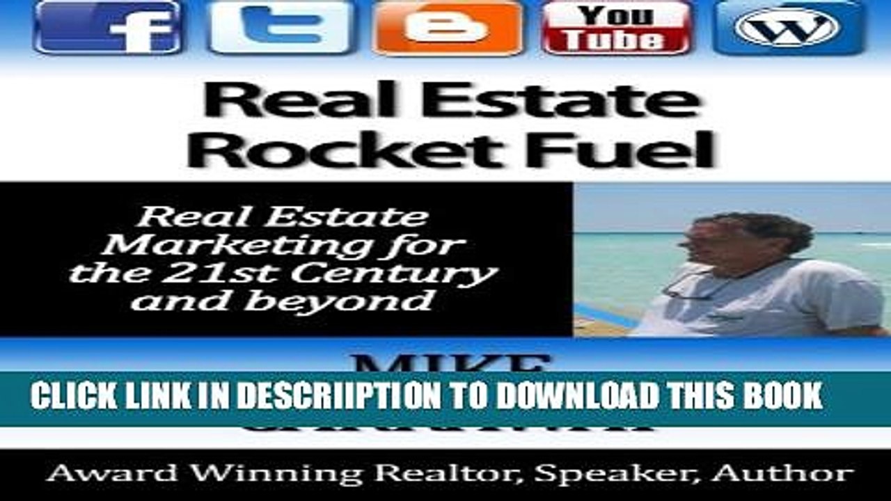[PDF] Real Estate Rocket Fuel: Internet Marketing for Real Estate for the 21st Century and Beyond