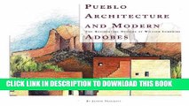 [PDF] Pueblo Architecture and Modern Adobes: The Residential Designs of William Lumpkins Full Online