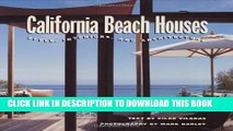[PDF] California Beach Houses: Style, Interiors, and Architecture Popular Online