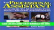 [PDF] Professional Assistant: A Guide to Success for Real Estate Assistants Full Colection