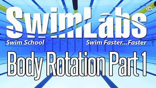 Swimming Freestyle 101 - Body Rotation Part 1-2X39OMt5wu0